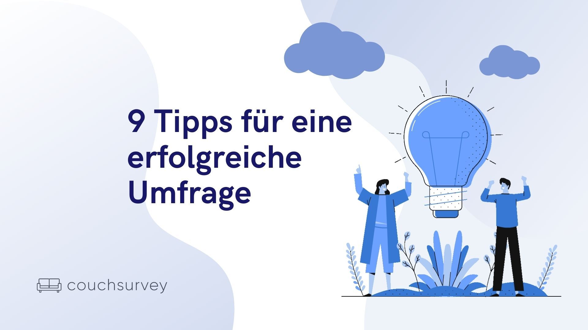 9 Tipps Für Eine Erfolgreiche Umfrage | Best Practice Anleitung (Update ...